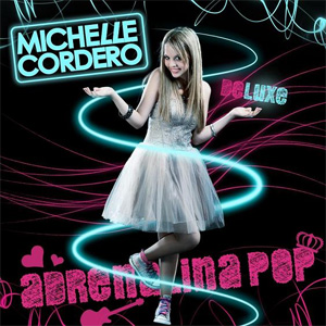 Álbum Adrenalina Pop (Deluxe) de Michelle Cordero