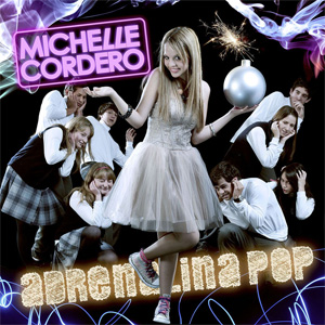 Álbum Adrenalina Pop de Michelle Cordero