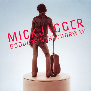 Álbum Goddess In The Doorway de Mick Jagger