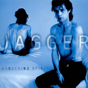 Álbum Wandering Spirit de Mick Jagger