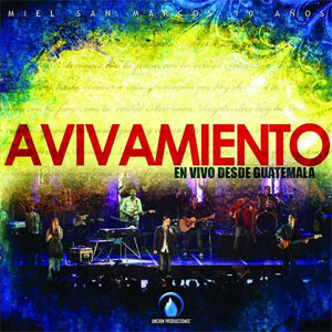 Álbum Avivamiento de Miel San Marcos