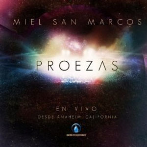 Álbum Proezas En Vivo Miel San Marcos de Miel San Marcos
