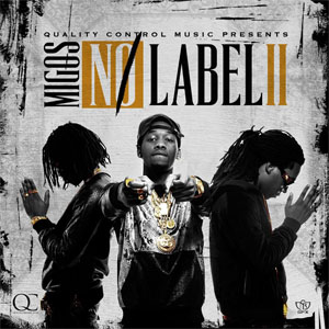 Álbum No Label II  de Migos