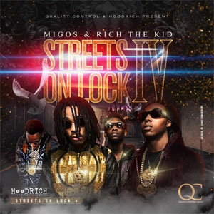 Álbum Streets On Lock 4 de Migos