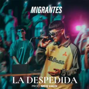 Álbum La Despedida de Migrantes