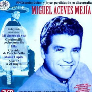 Álbum 50 Grandes Éxitos Y Joyas Perdidas De Su Discografía de Miguel Aceves Mejía