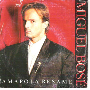 Álbum Amapola Bésame de Miguel Bosé