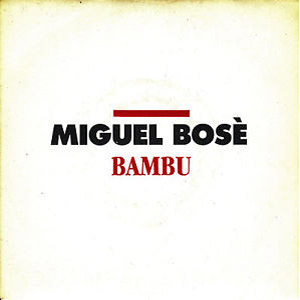 Álbum Bambú de Miguel Bosé