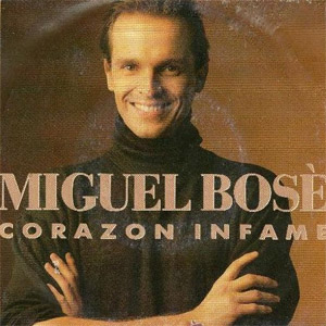 Álbum Corazón Infame  de Miguel Bosé