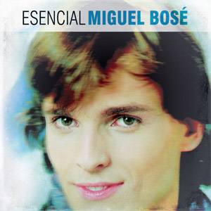 Álbum Esencial de Miguel Bosé