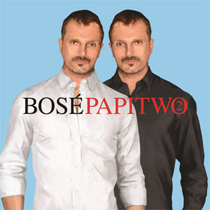 Álbum Papitwo (Deluxe Edition)  de Miguel Bosé