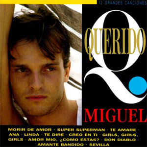 Álbum Querido Miguel de Miguel Bosé