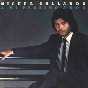 Álbum A Mi Próximo Amor de Miguel Gallardo