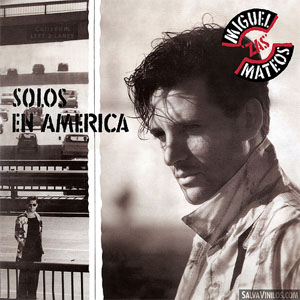 Álbum Solos en América de Miguel Mateos