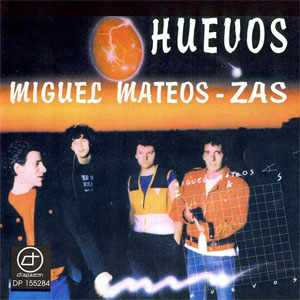 Álbum Zas Huevos de Miguel Mateos