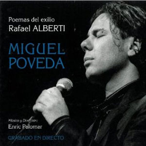 Álbum Poemas Del Exilio de Miguel Poveda