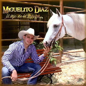 Disco El Hijo de la Llanura de Miguelito Díaz