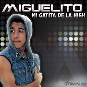 Álbum Mi Gatita De La High  de Miguelito