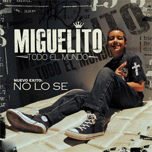 Álbum No Lo Sé de Miguelito