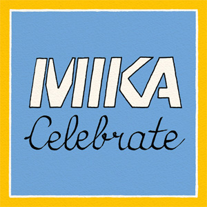 Álbum Celebrate (Remixes) de Mika