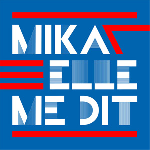Álbum Elle Me Dit de Mika