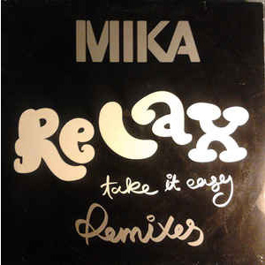 Álbum Relax, Take It Easy (Remixes)  de Mika