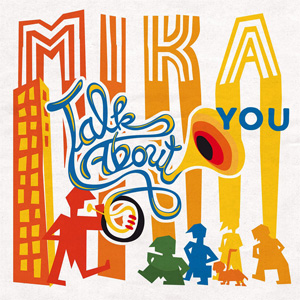 Álbum Talk About You de Mika
