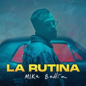 Álbum La Rutina de Mike Bahía