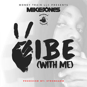 Álbum Vibe (With Me) de Mike Jones