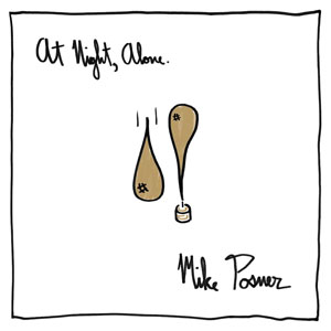 Álbum At Night, Alone de Mike Posner