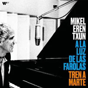 Álbum A La Luz De Las Farolas de Mikel Erentxun