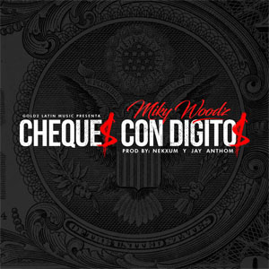 Álbum Cheques Con Digitos de Miky Woodz