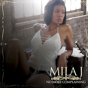 Álbum No More Complaining de Mila J