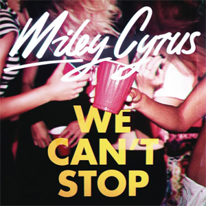 Álbum We Can't Stop de Miley Cyrus