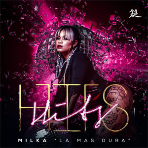 Álbum Milka Hit's de Milka La Más Dura