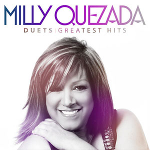 Álbum Duets Greatest Hits de Milly Quezada