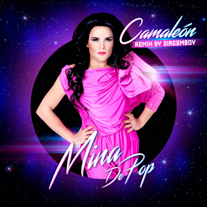 Álbum Camaleón (Airgamboy Remix) de Mina DePop