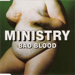 Álbum Bad Blood de Ministry