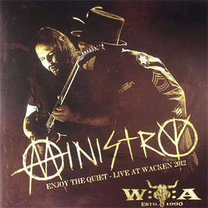 Álbum Enjoy the Quiet - Live At Wacken 2012 de Ministry