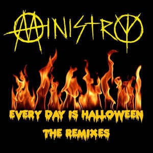 Álbum Every Day Is Halloween: The Remixes de Ministry