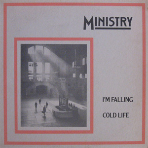 Álbum I'm Falling / Cold Life de Ministry