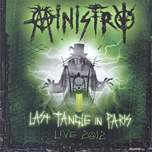Álbum Last Tangle In Paris: Live 2012 de Ministry