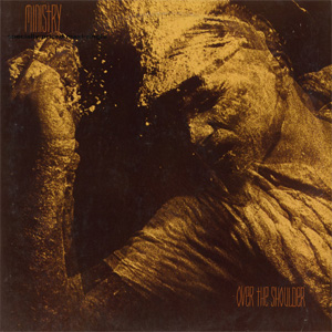 Álbum Over The Shoulder de Ministry