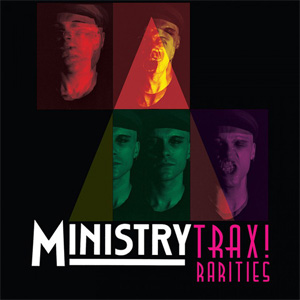Álbum Trax! Rarities de Ministry