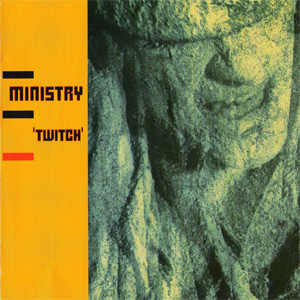 Álbum Twitch de Ministry