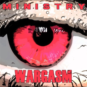 Álbum Wargasm de Ministry