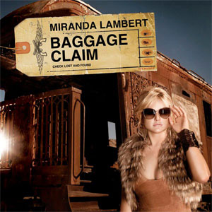 Álbum Baggage Claim de Miranda Lambert