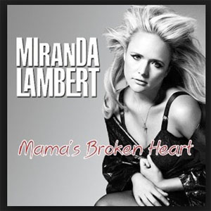 Álbum Mama's Broken Heart  de Miranda Lambert