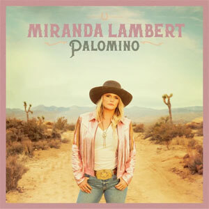 Álbum Palomino de Miranda Lambert