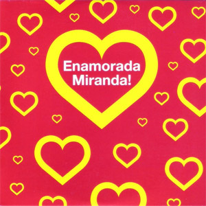 Álbum Enamorada de Miranda